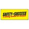 Signmission SAFETY=SUCCESS WINNING FORMULA BANNER worker procedure osha safe workplace, B-Safety B-Safety Success Winning Form - alternate 1